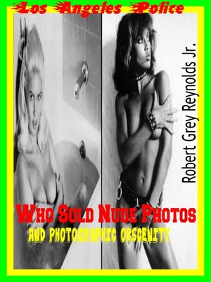 cover image of Los Angeles Police Who Sold Nude Photos and Photographic Obscenity